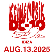 KEINEMUSIK DC10 IBIZA AUG.13.2025